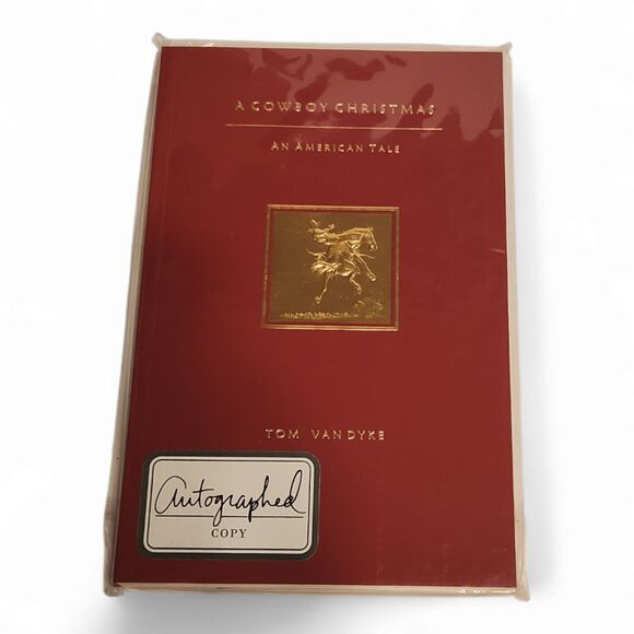 Autographed, A Cowboy Christmas: An American Tale by Tom Van Dyke, New - Picture 1 of 3